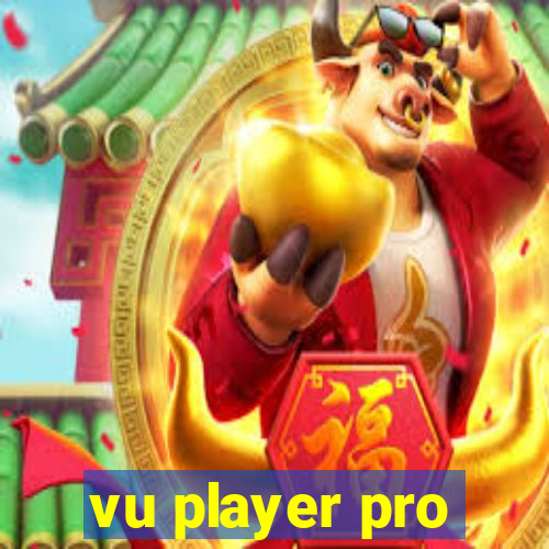 vu player pro